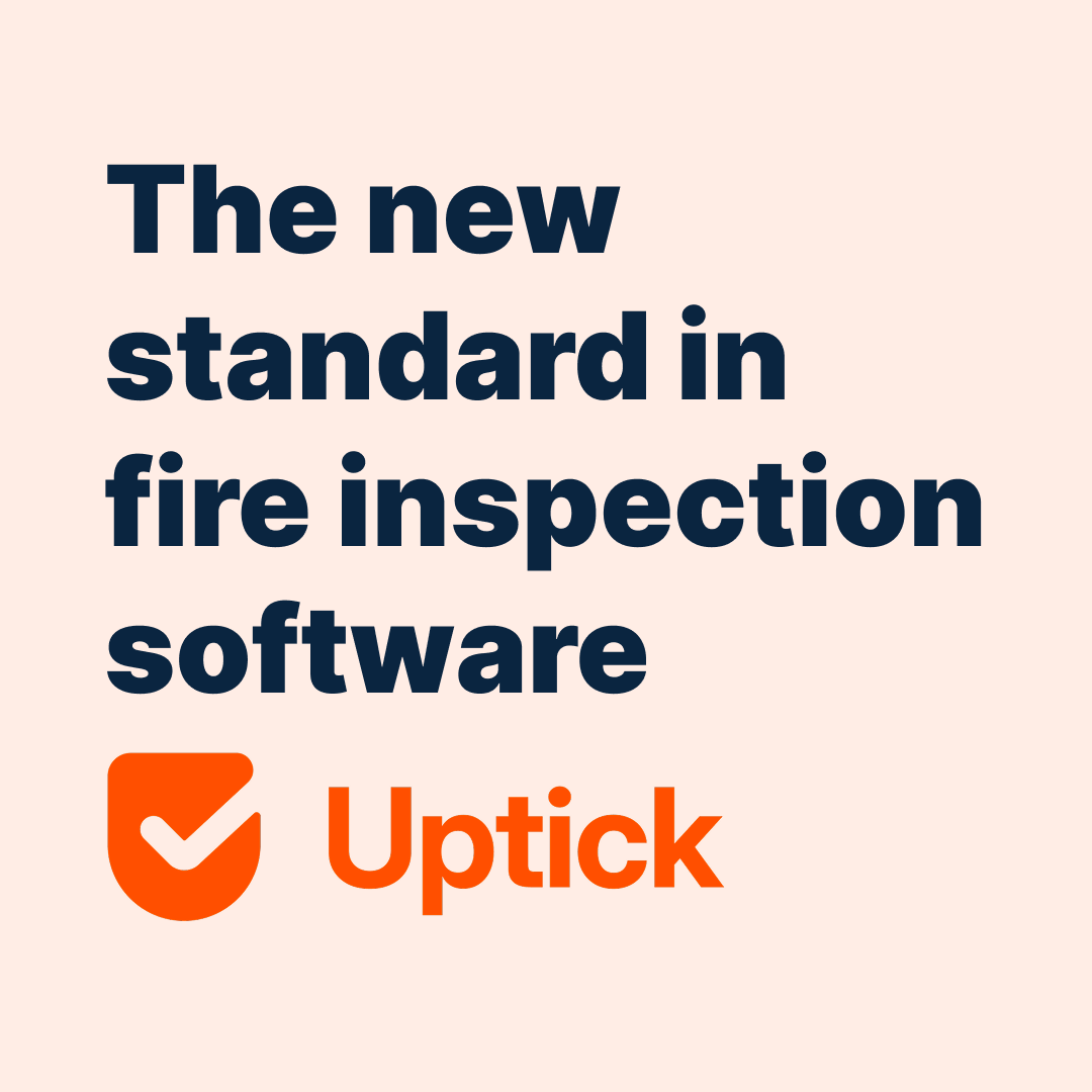 Top Fire Inspection Software | Built For Fire | Uptick